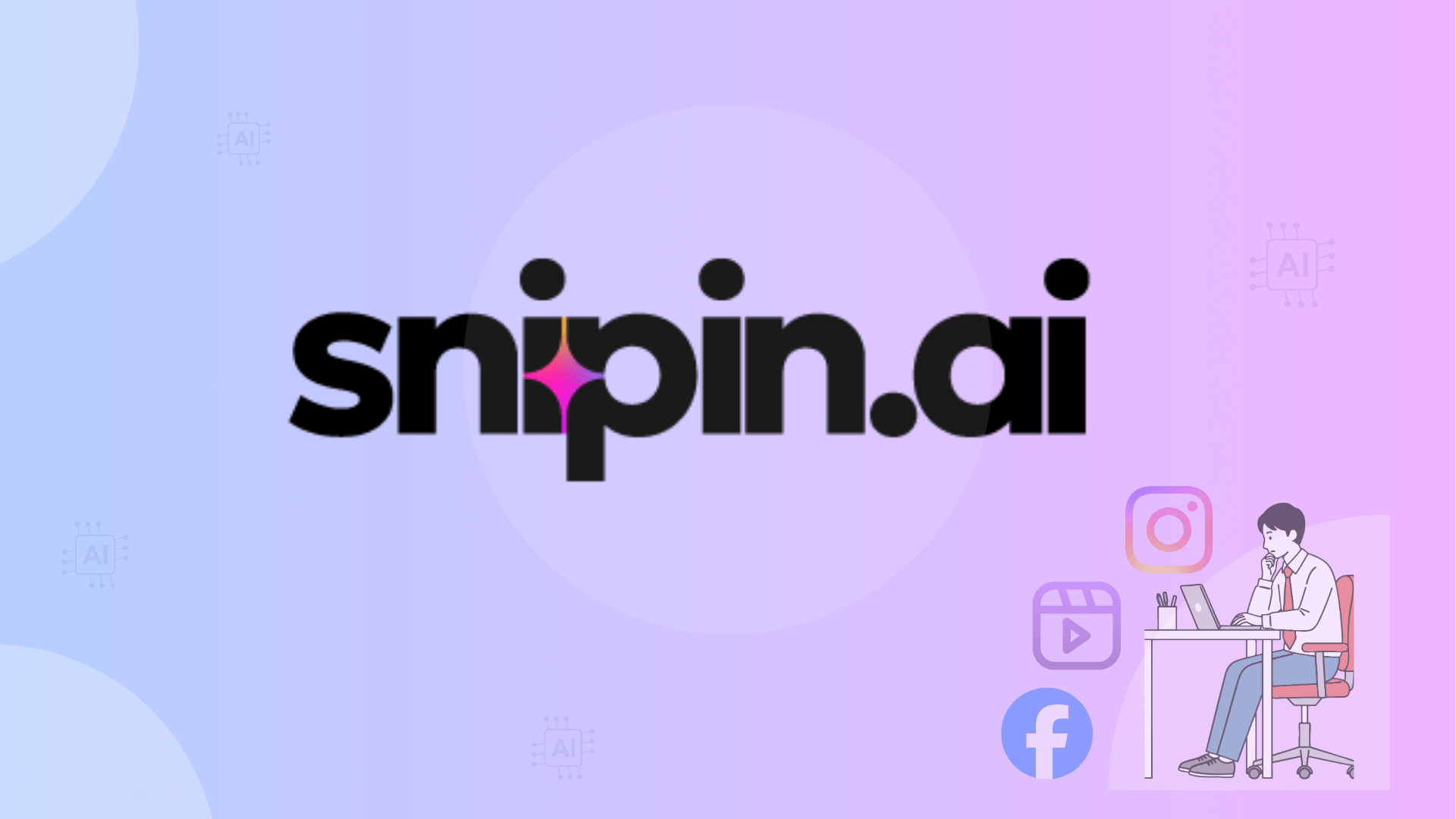 What is Snipin AI